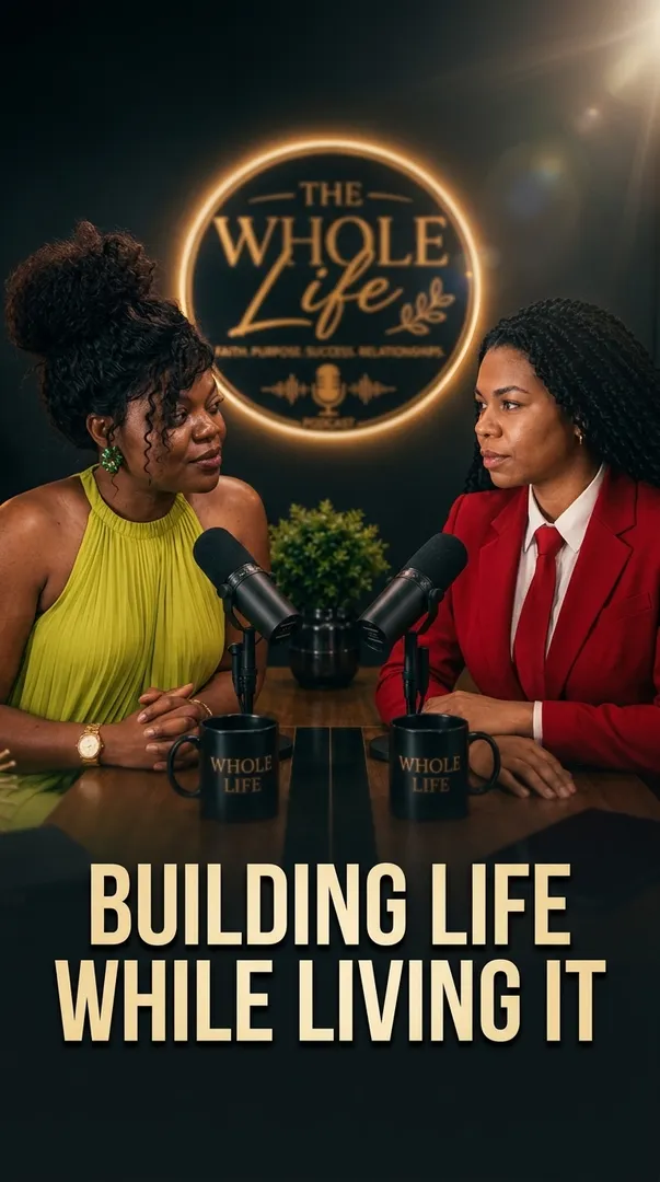 Building Life While Living It
